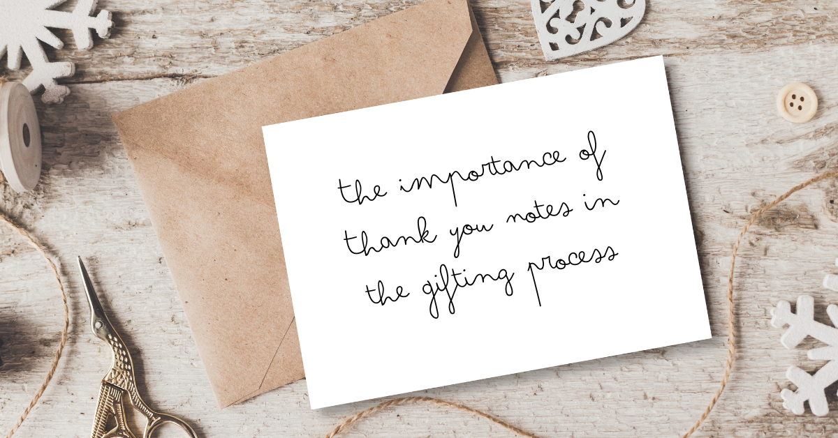 The Importance of Thank You Notes in the Gifting Process